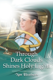 Front cover_Through Dark Clouds Shines Holy Light!