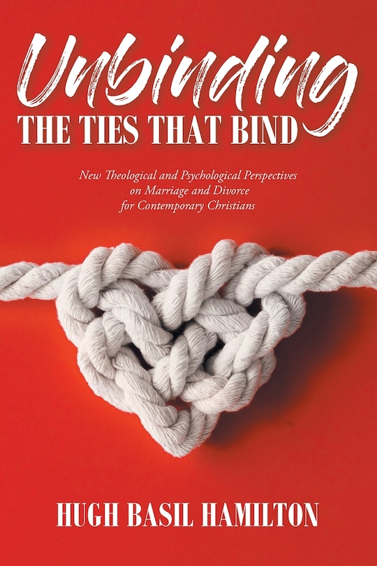 Front cover_Unbinding The Ties That Bind