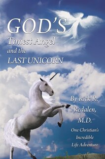 Front cover_God's Tiniest Angel and the Last Unicorn