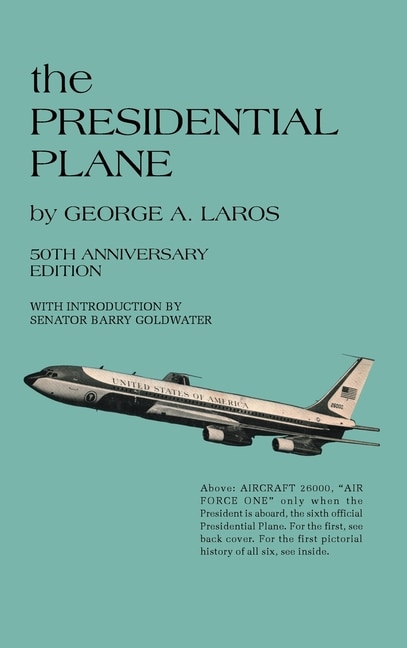 Front cover_The PRESIDENTIAL PLANE