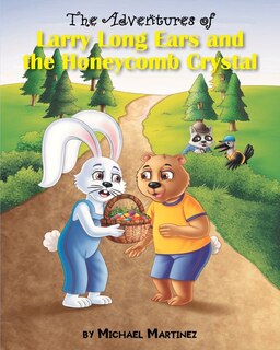 Couverture_The Adventures of Larry Long Ears and the Honeycomb Crystal