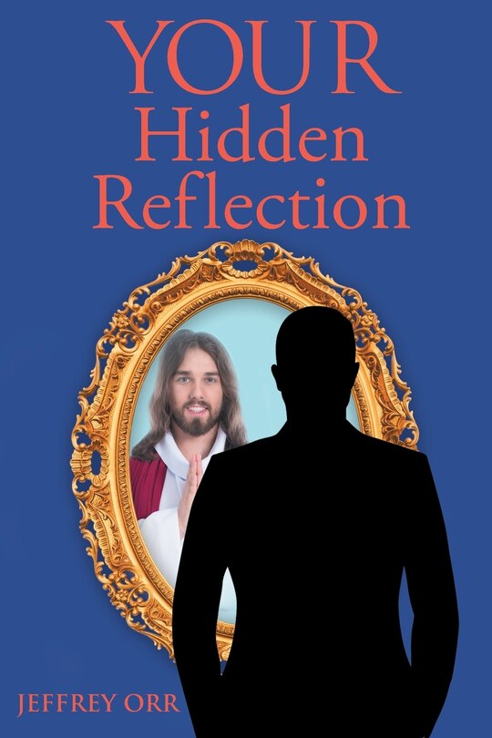 Front cover_Your Hidden Reflection