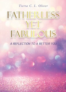 Front cover_Fatherless Yet Fabulous