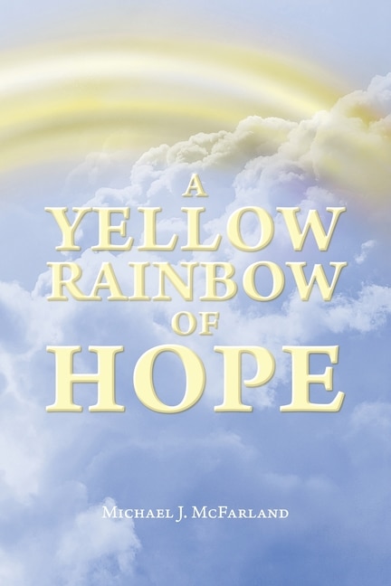 Front cover_A Yellow Rainbow of Hope