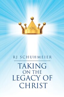 Front cover_Taking on the Legacy of Christ
