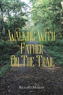 Couverture_Walking with Father on the Trail