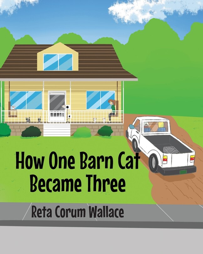Front cover_How One Barn Cat Became Three