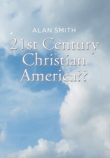 Front cover_21st Century Christian America