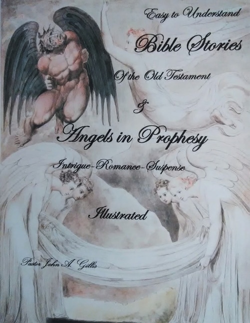 Couverture_Easy to Understand Bible Stories of the Old Testament and Angels in Prophecy