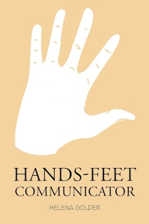 Hands-Feet Communicator