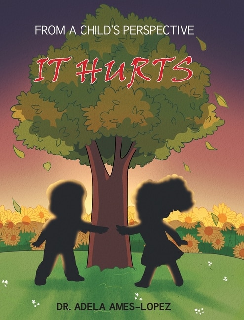 Couverture_It Hurts (from A Child's Perspective)