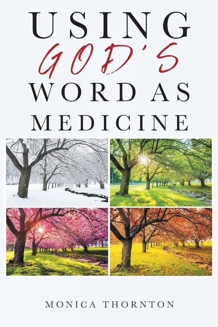 Front cover_Using God's Word As Medicine