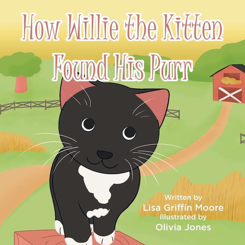 Front cover_How Willie the Kitten Found His Purr