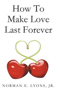 Couverture_How to Make Love Last Forever