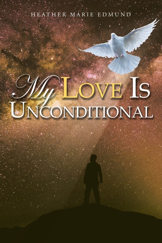 Front cover_My Love Is Unconditional