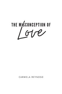 Front cover_The Misconception of Love