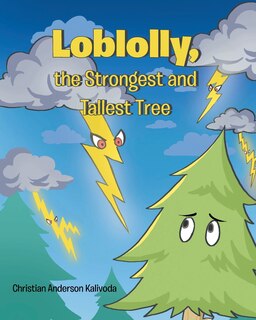 Front cover_Loblolly, the Strongest and Tallest Tree