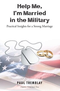 Couverture_Help Me, I'm Married in the Military
