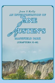 Front cover_An Interpretation of Jane Austen's Mansfield Park