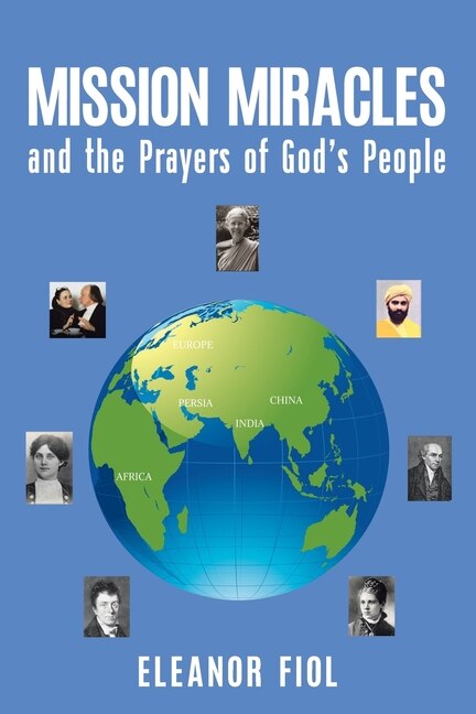 Front cover_Mission Miracles and the Prayers of God's People