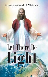 Front cover_Let There Be Light