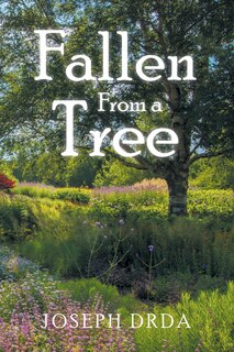 Front cover_Fallen From a Tree