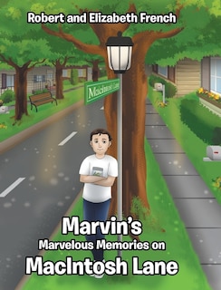 Front cover_Marvin's Marvelous Memories on MacIntosh Lane