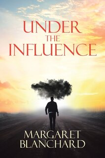Front cover_Under the Influence