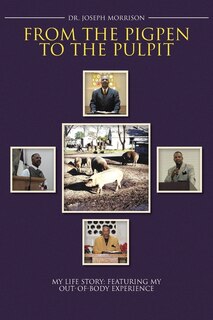 Front cover_From the Pigpen to the Pulpit