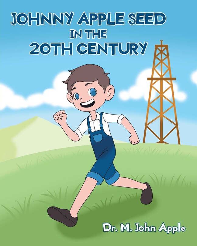 Front cover_Johnny Apple Seed In the 20th Century