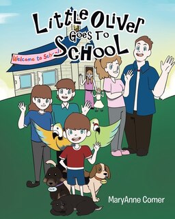 Front cover_Little Oliver Goes to School