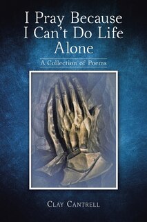 Couverture_I Pray Because I Can't Do Life Alone
