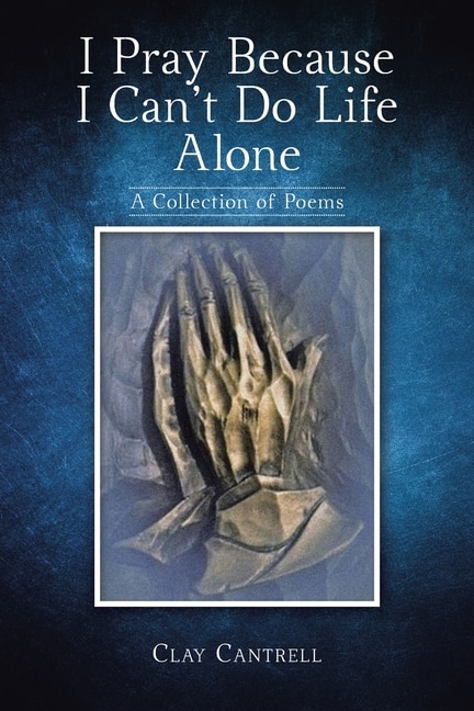 Couverture_I Pray Because I Can't Do Life Alone