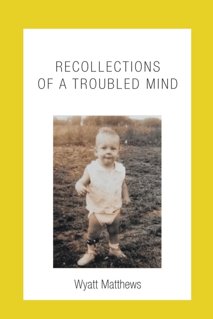 Couverture_Recollections of a Troubled Mind