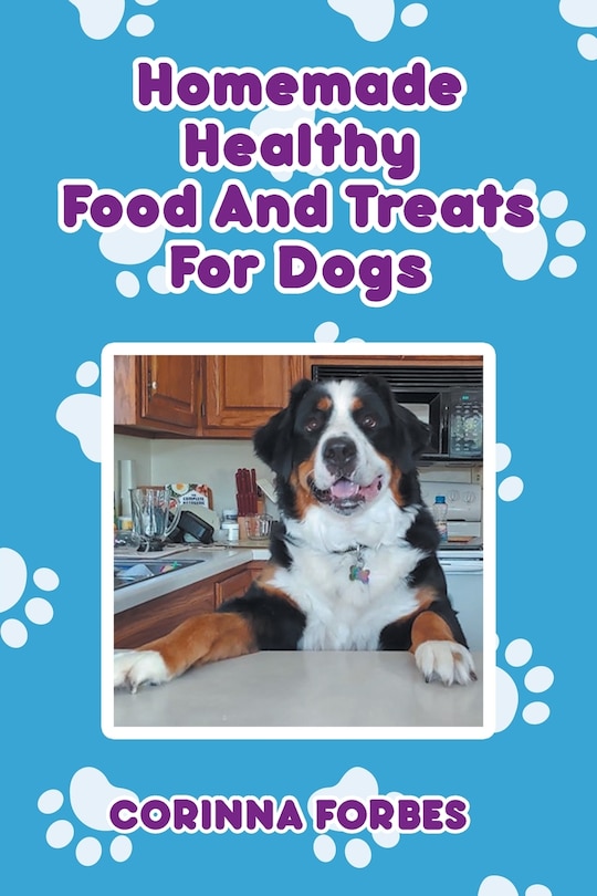 Front cover_Homemade Healthy Food and Treats for Dogs