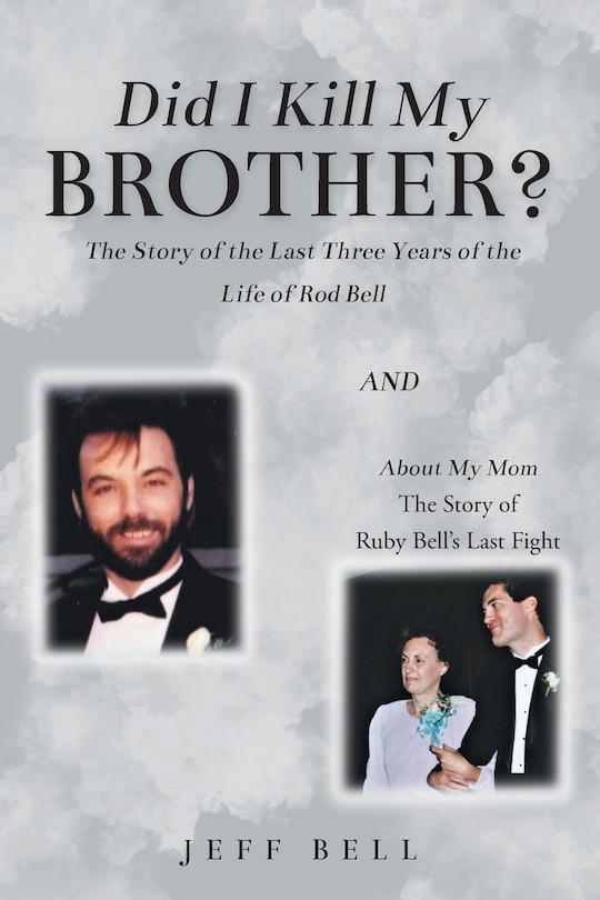 Front cover_Did I Kill My Brother?