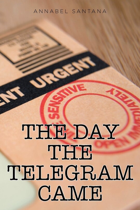 Front cover_The Day the Telegram Came