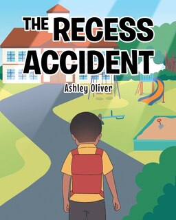 Front cover_The Recess Accident