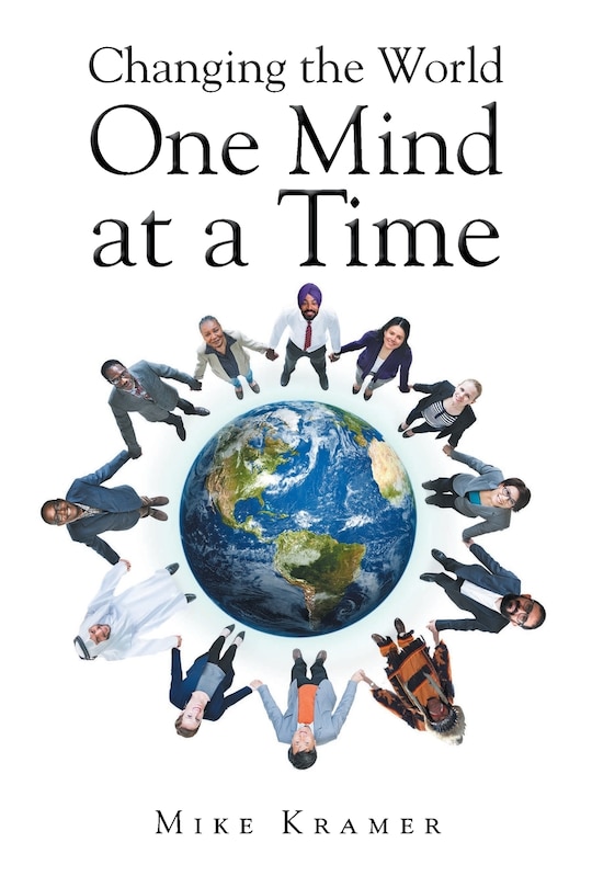 Front cover_Changing the World One Mind at a Time