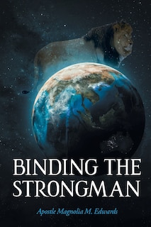 Couverture_Binding the Strongman