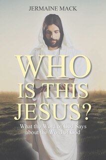 Front cover_Who Is This Jesus?