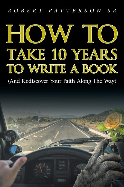 Couverture_How to Take 10 Years to Write a Book