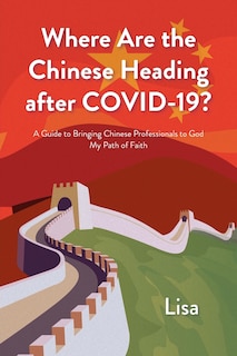 Couverture_Where Are The Chinese Heading After Covid-19?