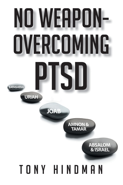 Front cover_No Weapon - Overcoming Ptsd