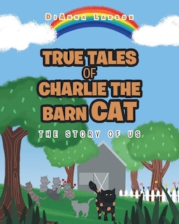 Couverture_True Tales of Charlie the Barn Cat