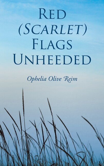 Front cover_Red (scarlet) Flags Unheeded