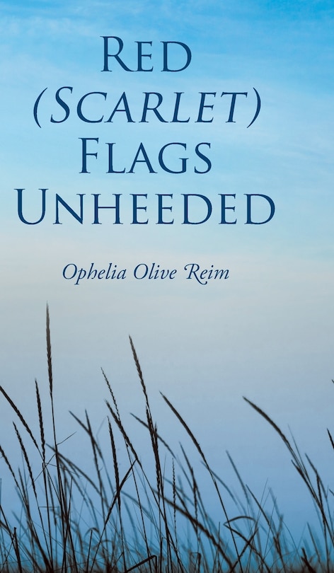 Front cover_Red (scarlet) Flags Unheeded