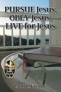 Front cover_PURSUE Jesus, OBEY Jesus, LIVE for Jesus