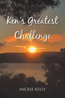 Front cover_Ken's Greatest Challenge