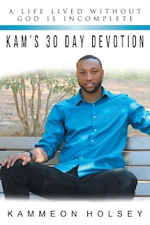 Front cover_Kam's 30 Day Devotion